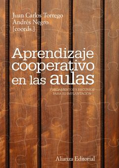 APRENDIZAJE COOPERATIVO EN LAS AULAS. ALIANZA-RUST