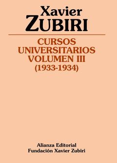 CURSOS UNIVERSITARIOS. VOLUMEN III (1933-1934). ALIANZA-RUST