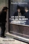 TIENEN Y LOS QUE NO TIENEN,LOS QUE.ALIANZA-RUST