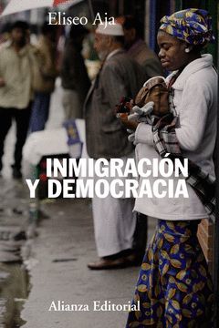 INMIGRACIÓN Y DEMOCRACIA.ALIANZA-RUST