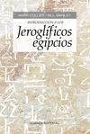 INTRODUCCION A LOS JEROGLIFICOS EGIPCIOS.ALIANZA-RUST