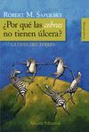 POR QUE LAS CEBRAS NO TIENEN ULCERA?.ALIANZA-NEUROCIENCIA-RUST