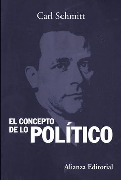 CONCEPTO DE LO POLÍTICO.ALIANZA