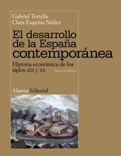 DESARROLLO DE LA ESPAÑA CONTEMPORÁNEA,EL. ALIANZA-RUST