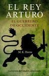 REY ARTURO,EL-02.EL GUERRERO DE OCCIDENTE.ALIANZA