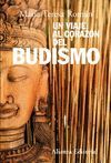 VIAJE AL CORAZÓN DEL BUDISMO,UN.ALIANZA-RUST