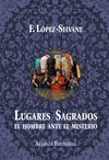 LUGARES SAGRADOS.ALIANZA-P-DURA