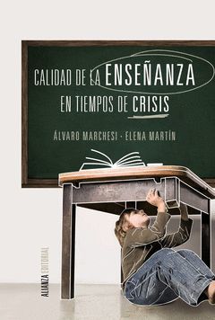 CALIDAD DE LA ENSEÑANZA EN TIEMPOS DE CRISIS.ALIANZA-RUST
