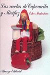 RECETAS CAPERUCITA Y MICIFUZ.ALIANZA -DURA
