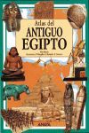 ANTIGUO EGIPTO,ATLAS DEL.ANAYA