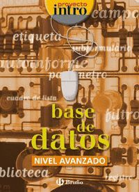 BASE DE DATOS.N.AVANZADO.PROYECTO INTRO.BRUÑO