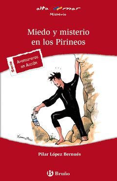 MIEDO Y MISTERIO EN LOS PIRINEOS.ALTAMAR-175-INF-ROJA