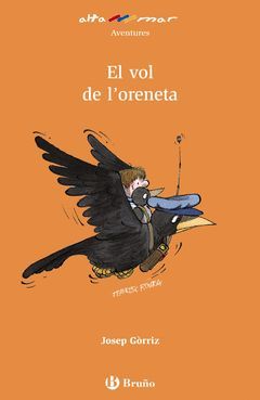 EL VOL DE LÂ´ORENETA