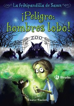 FRIKIPANDILLA DE SAMU.001. ¡PELIGRO: HOMBRES LOBO!