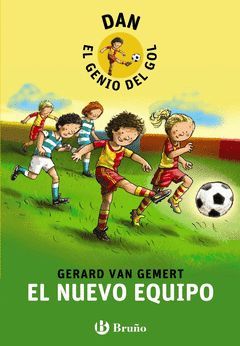 PACK DAN, EL GENIO DEL GOL. EL NUEVO EQUIPO+ BALÓN.BRUÑO-DURA