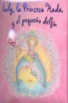 LILY 06. Y EL PEQUEÑO DELFIN. BRUÑO-INF-CARTONE
