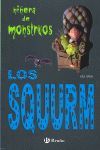 NIÑERA DE MONSTRUOS-2.LOS SQUURM.BRUÑO-INF