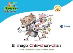 MAGO CHIN-CHUN-CHAN,EL.BRUÑO-TREN DE LAS PALABRAS-INF