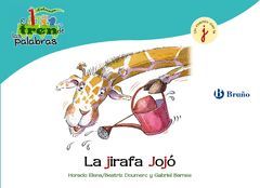 JIRAFA JOJÓ,LA.BRUÑO-TREN DE LAS PALABRAS-INF