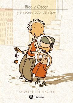 RICO Y ÓSCAR Y EL SECUESTRADOR DEL SÚPER.BRUÑO-DURA-INF/JUV