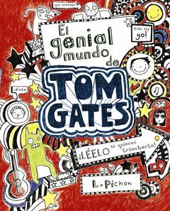 TOM GATES-001. EL GENIAL MUNDO DE TOM GATES.BRUÑO-INF-RUST
