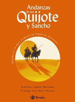 ANDANZAS DE DON QUIJOTE Y SANCHO.BRUÑO-D