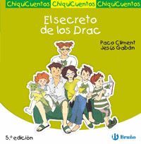 CHIQUICUENTOS-3.EL SECRETO DE LOS DRAC.BRUÑO-INF