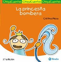 PRINCESITA BOMBERA,LA.BRUÑO-CHIQUICUENTOS-21-INF-CARTONE