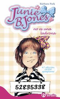 JUNIE B. JONES NO ES UNA LADRONA