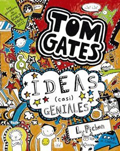 TOM GATES-004. IDEAS (CASI) GENIALES.BRUÑO-INF-DURA