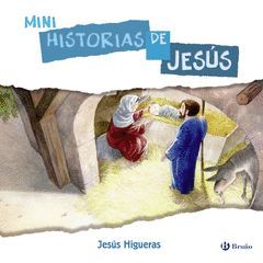 MINI HISTORIAS DE JESÚS