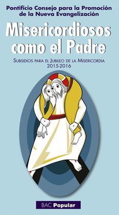 MISERICORDIOSOS COMO EL PADRE