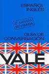 ESPAÑOL-INGLES.YALE.GUIA CONVERSACION