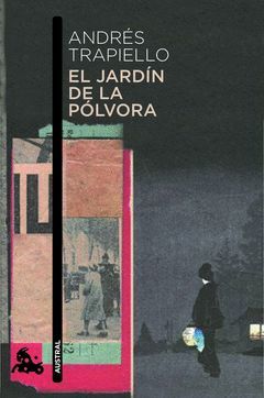 JARDIN DE LA POLVORA,EL. AUSTRAL-766
