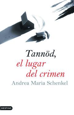 TANNÖD, EL LUGAR DEL CRIMEN.AYD-1117