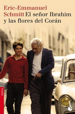 SEÑOR IBRAHIM Y LAS FLORES DEL CORAN,EL-BOOKET-2223