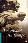 CIUDAD SIN TIEMPO,LA-BOOKET-1132 - ED08