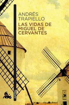 VIDAS DE MIGUEL DE CERVANTES,LAS.AUSTRAL-859