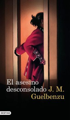 ASESINO DESCONSOLADO,EL.DESTINO-RUST