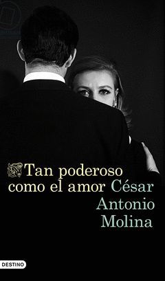 TAN PODEROSO COMO EL AMOR.DESTINO