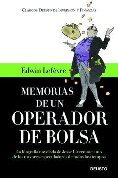 MEMORIAS DE UN OPERADOR DE BOLSA.DEUSTO-RUST