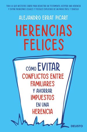 HERENCIAS FELICES