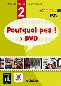 DVD POURQUOI PAS ! 2 -ESO-