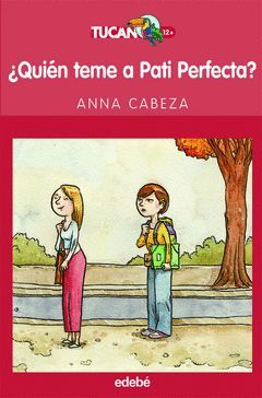 ¿QUIEN TEME A PATI PERFECTA?