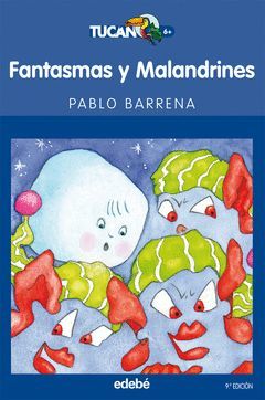 FANTASMAS Y MALANDRINES