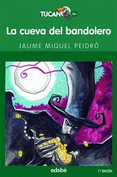 LA CUEVA DEL BANDOLERO