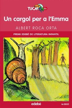 UN CARGOL PER L´EMMA