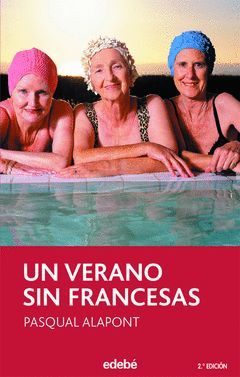 UN VERANO SIN FRANCESAS