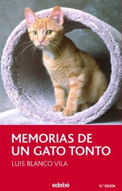 MEMORIAS DE UN GATO TONTO