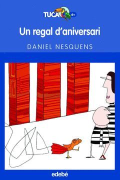 UN REGAL DANIVERSARI